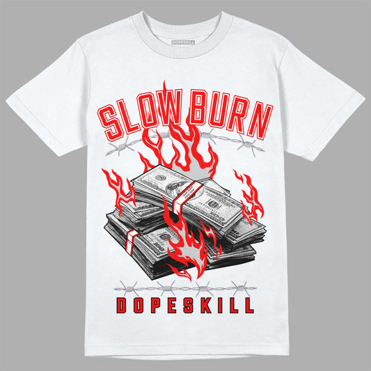 Jordan 12 “Cherry” DopeSkill T-Shirt Slow Burn Graphic Streetwear - White