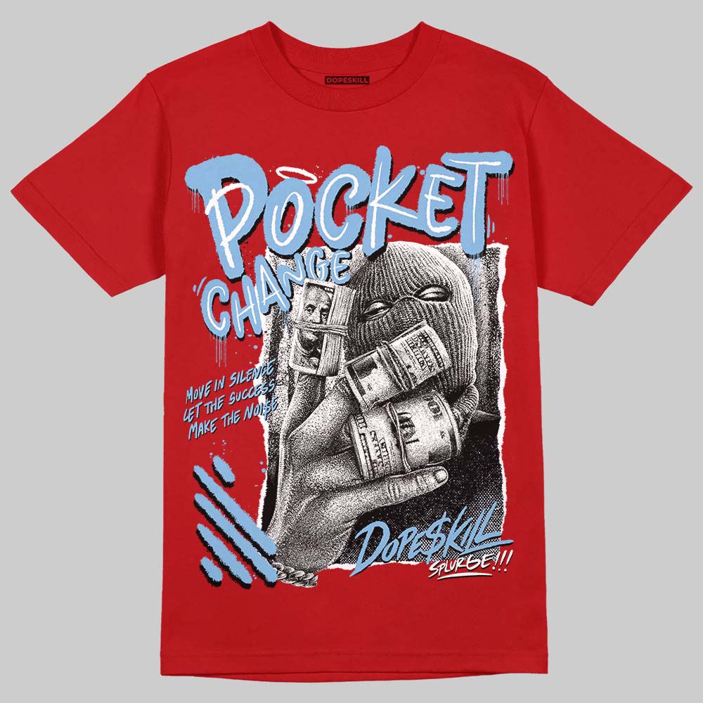 Jordan 11 Retro Cherry DopeSkill T-Shirt Pocket Change Graphic Streetwear - Red
