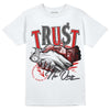 Jordan 9 Retro Gym Red DopeSkill T-Shirt Trust No One Graphic Streetwear - White