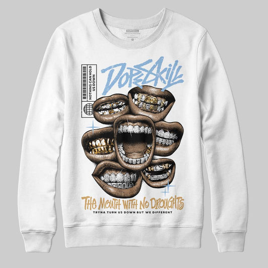 Nike Air Diamond Turf Must Be the Money DopeSkill Sweatshirt The Mouth With No Droughts Graphic Streetwear - White