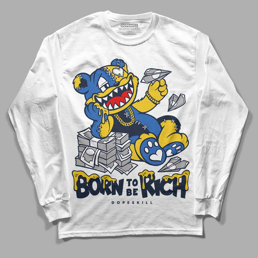 Dunk Low Vintage “Michigan” DopeSkill Long Sleeve T-Shirt Born To Be Rich Graphic Streetwear - White