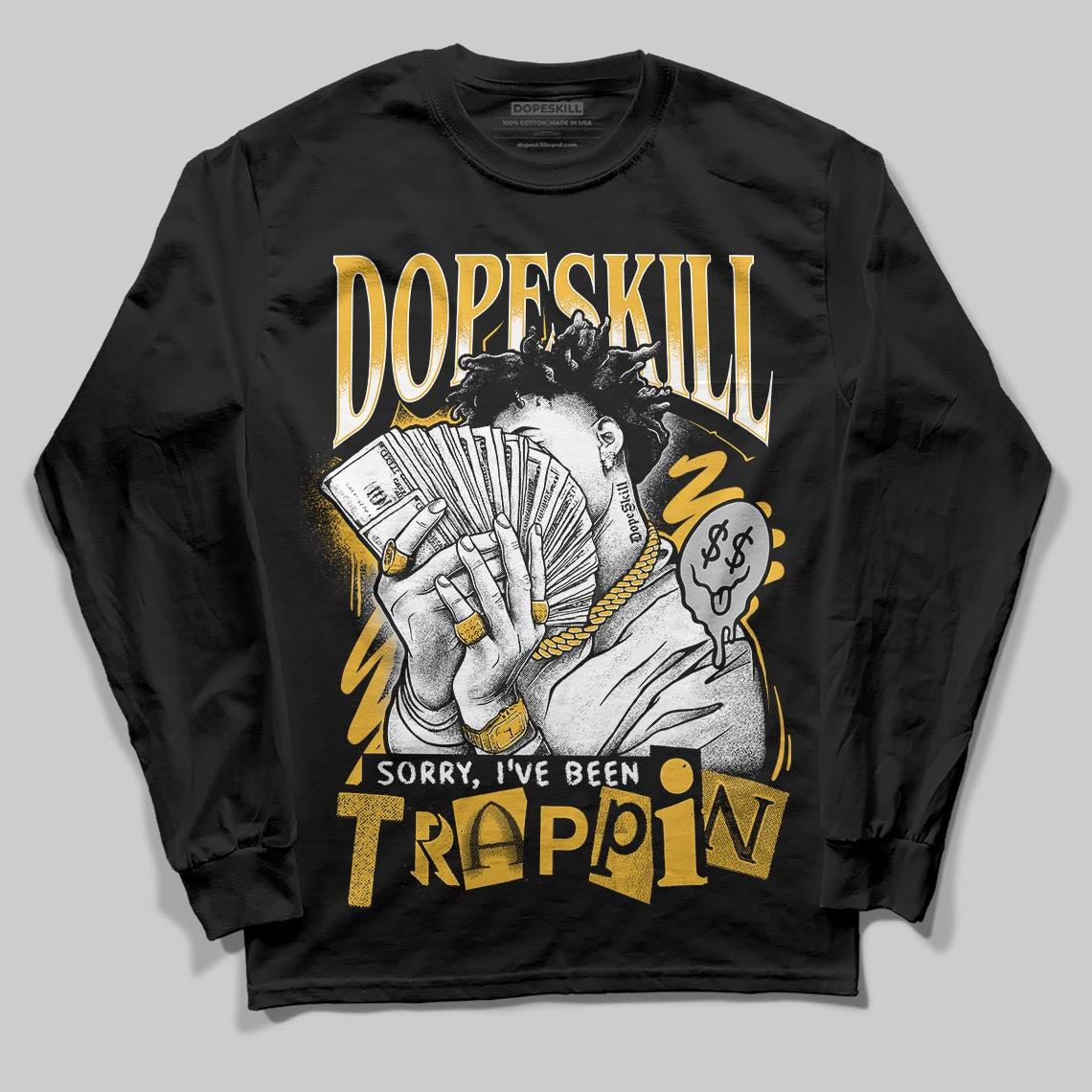 Jordan 5 'Tokyo' DopeSkill Long Sleeve T-Shirt Sorry I've Been Trappin Graphic Streetwear - black