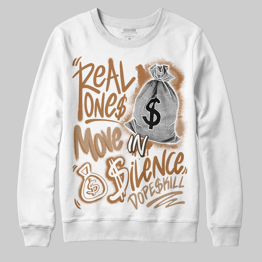 Jordan 3 Retro Palomino DopeSkill Sweatshirt Real Ones Move In Silence Graphic Streetwear - White