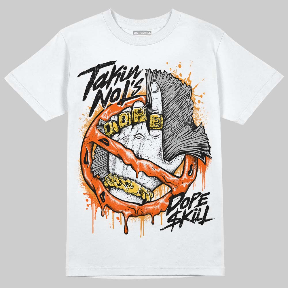 Jordan 12 Retro Brilliant Orange DopeSkill T-Shirt Takin No L's Graphic Streetwear - White