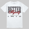 Jordan 3 “Cement Grey” DopeSkill T-Shirt Better Myself Graphic Streetwear - White