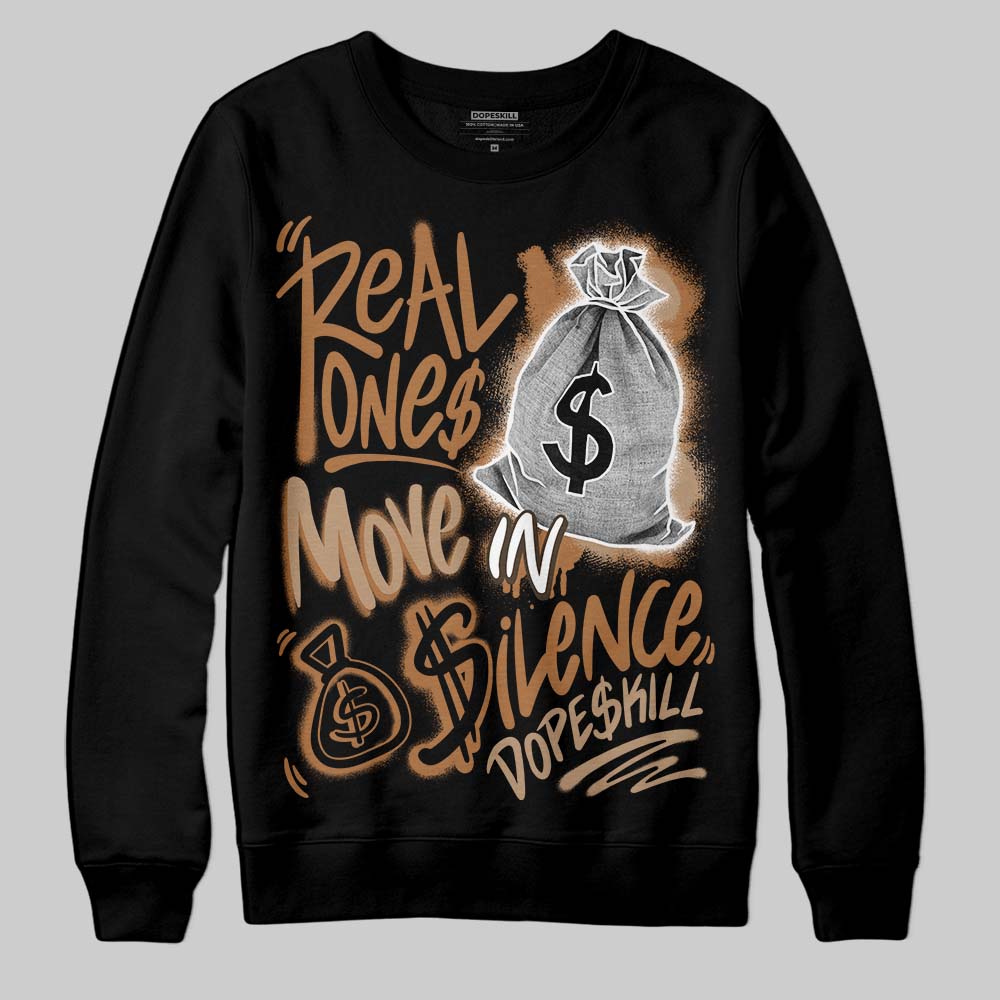 Jordan 3 Retro Palomino DopeSkill Sweatshirt Real Ones Move In Silence Graphic Streetwear - black