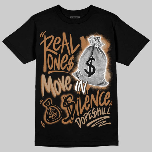 Jordan 3 Retro Palomino DopeSkill T-Shirt Real Ones Move In Silence Graphic Streetwear - black