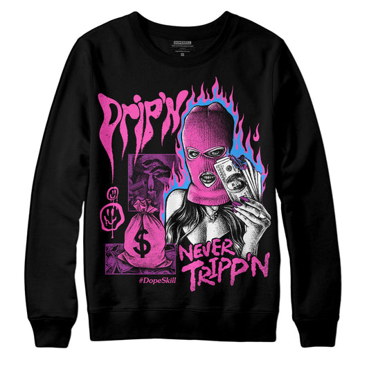 Jordan 4 GS “Hyper Violet” DopeSkill Sweatshirt Drip'n Never Tripp'n Graphic Streetwear - Black