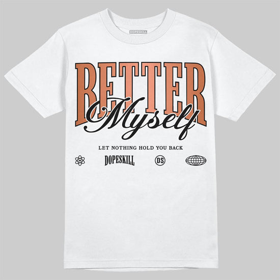 Jordan 14 Golf "US Open" DopeSkill T-Shirt Better Myself Graphic Streetwear - White