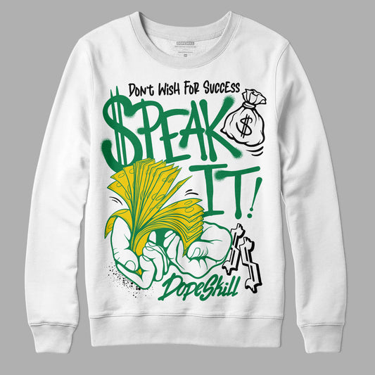 Jordan 5 “Lucky Green” DopeSkill Sweatshirt Speak It Graphic Streetwear - White
