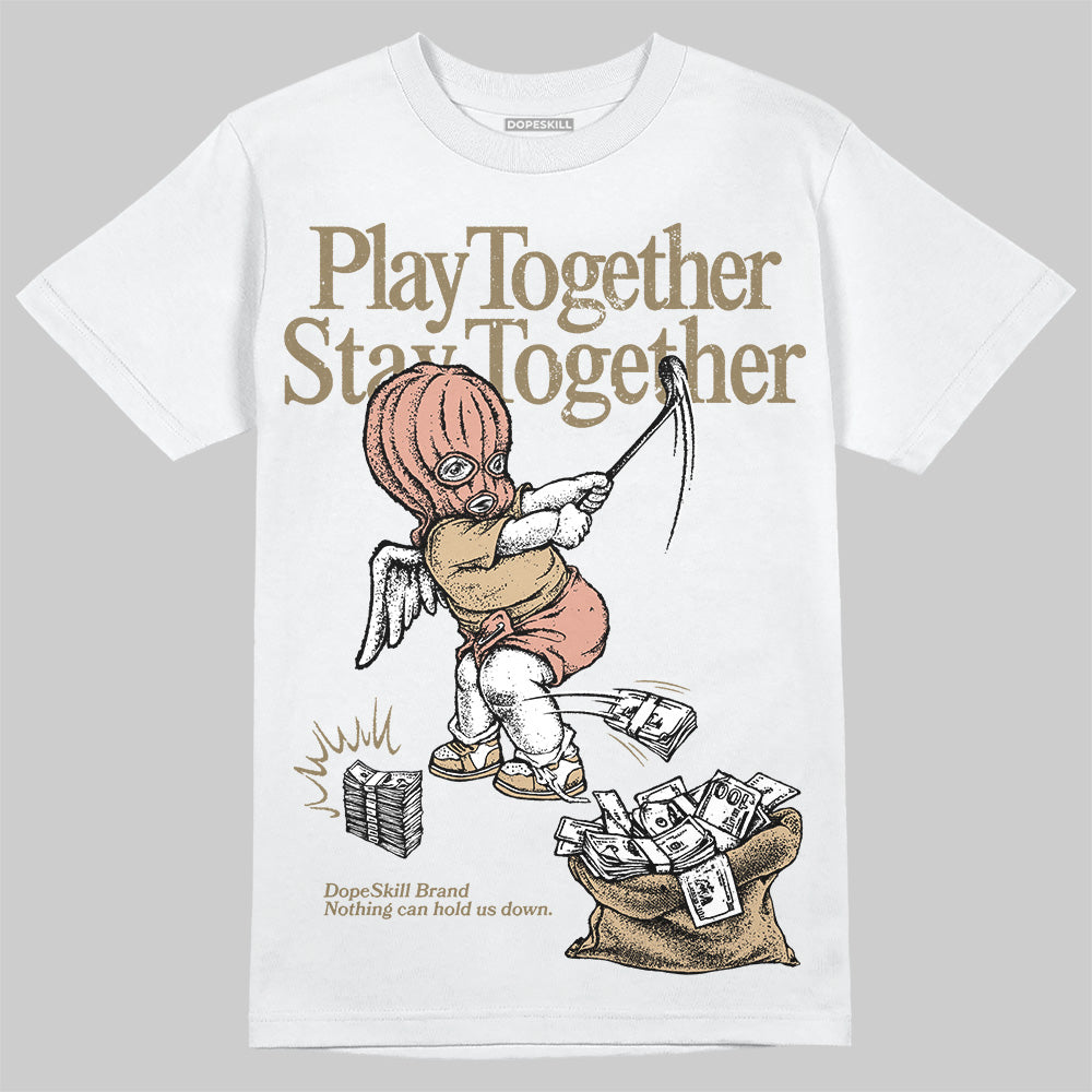 TAN Sneakers DopeSkill T-Shirt Play together, Stay together Graphic Streetwear - White