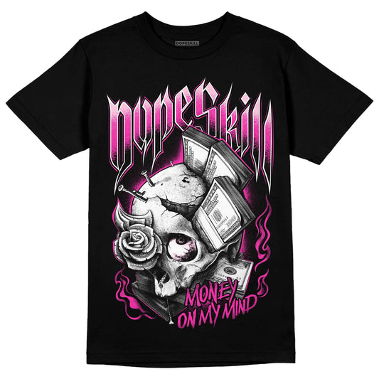 Pink Sneakers DopeSkill T-Shirt Money On My Mind Graphic Streetwear - Black