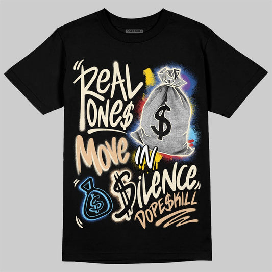 Jordan 17 Retro Low SP Infinite Archives DopeSkill T-Shirt Real Ones Move In Silence Graphic Streetwear - Black