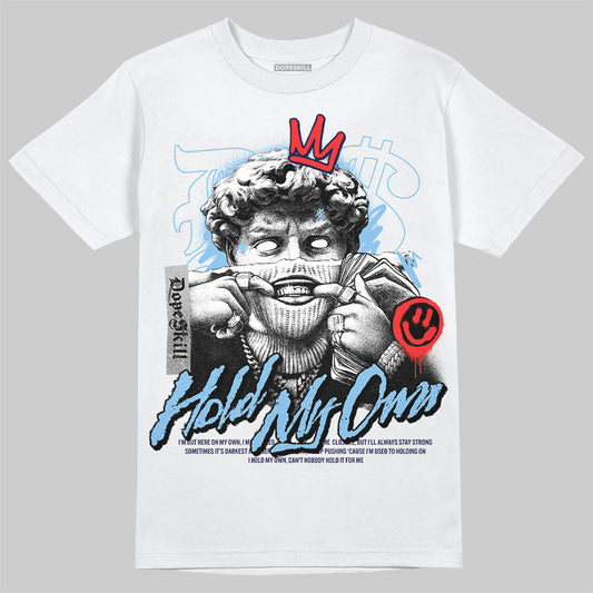 University Blue Sneakers DopeSkill T-Shirt In My Way Graphic Streetwear - White