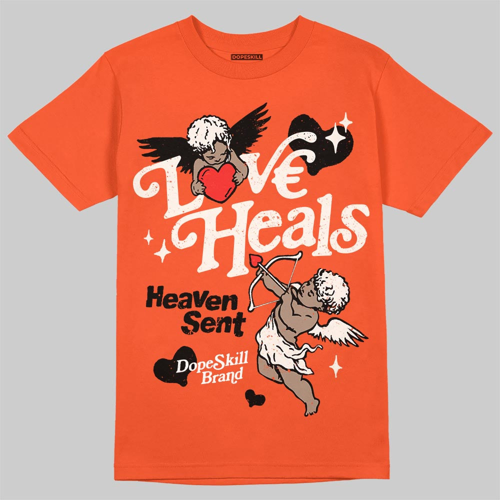 Jordan 1 Retro High OG Shattered Backboard (2025) DopeSkill T-Shirt New Love Heals Graphic Streetwear - Orange