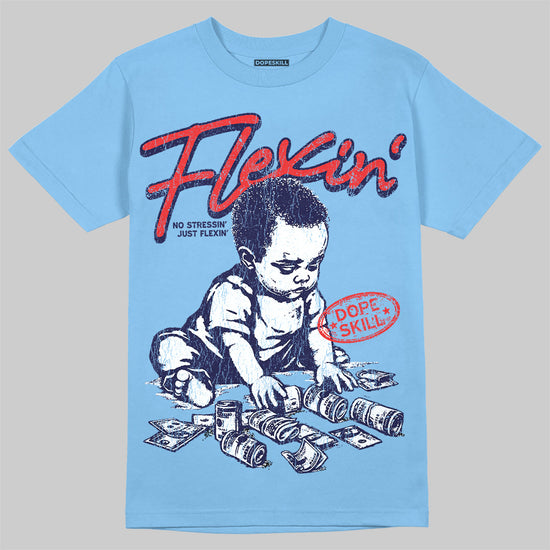 University Blue Sneakers DopeSkill T-Shirt Flexin' Graphic Streetwear - Carolina Blue