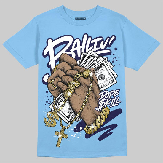 University Blue Sneakers DopeSkill T-Shirt Always Ballin' Graphic Streetwear - Carolina Blue