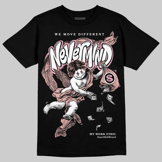 Jordan 1 Low OG “Rust Pink” DopeSkill T-Shirt Nevermind Graphic Streetwear - Black