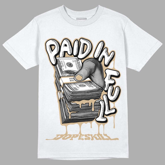 TAN Sneakers DopeSkill T-Shirt Paid In Full Graphic Streetwear - White