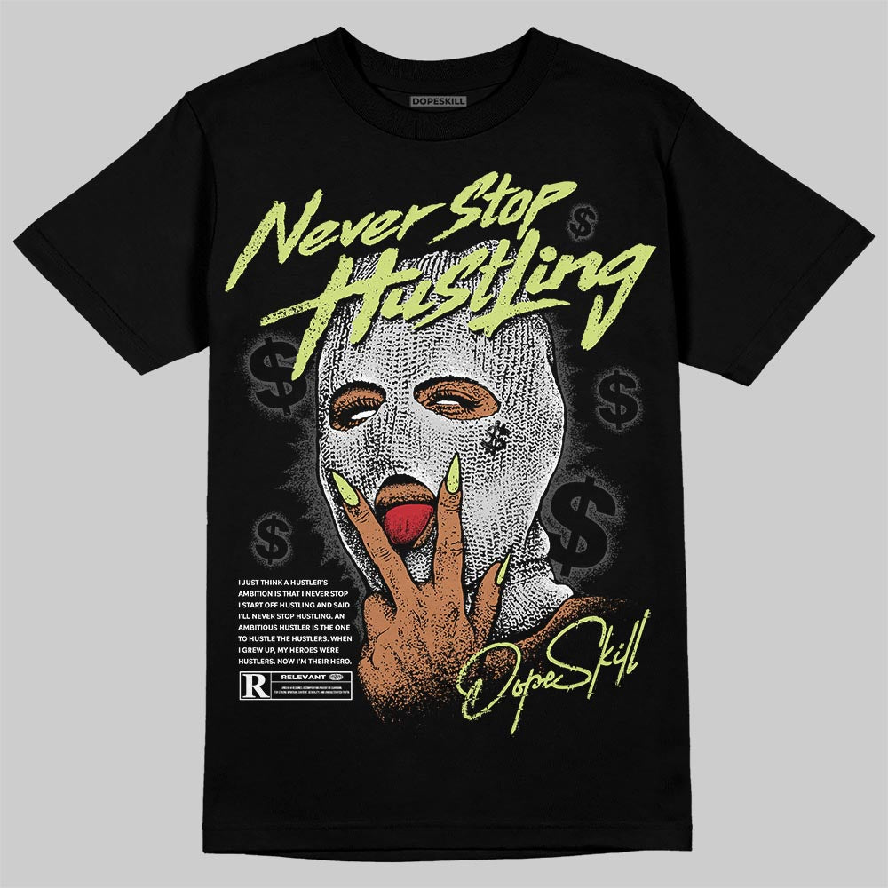 Jordan 4 GS “Light Lemon Twist” DopeSkill T-Shirt Never Stop Hustling Graphic Streetwear black
