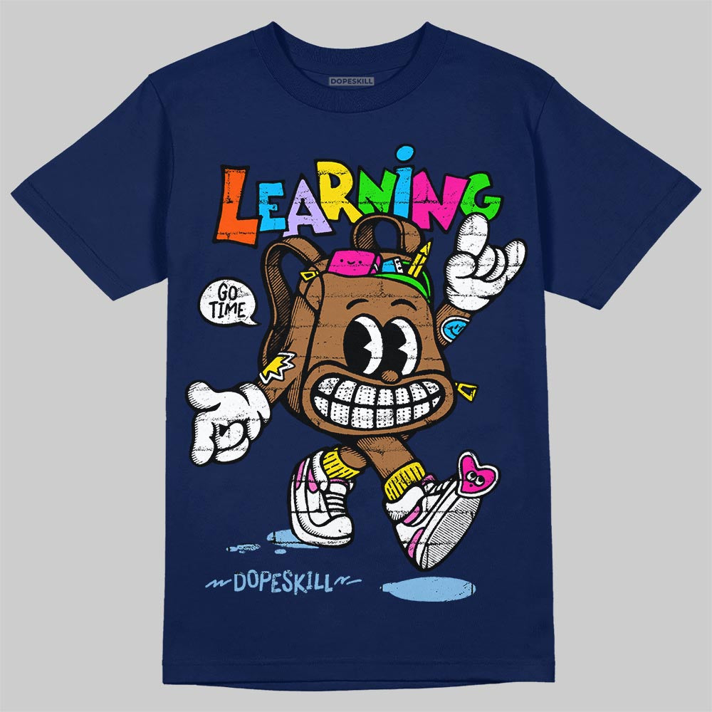 University Blue Sneakers DopeSkill T-Shirt Learning Graphic Streetwear - navy