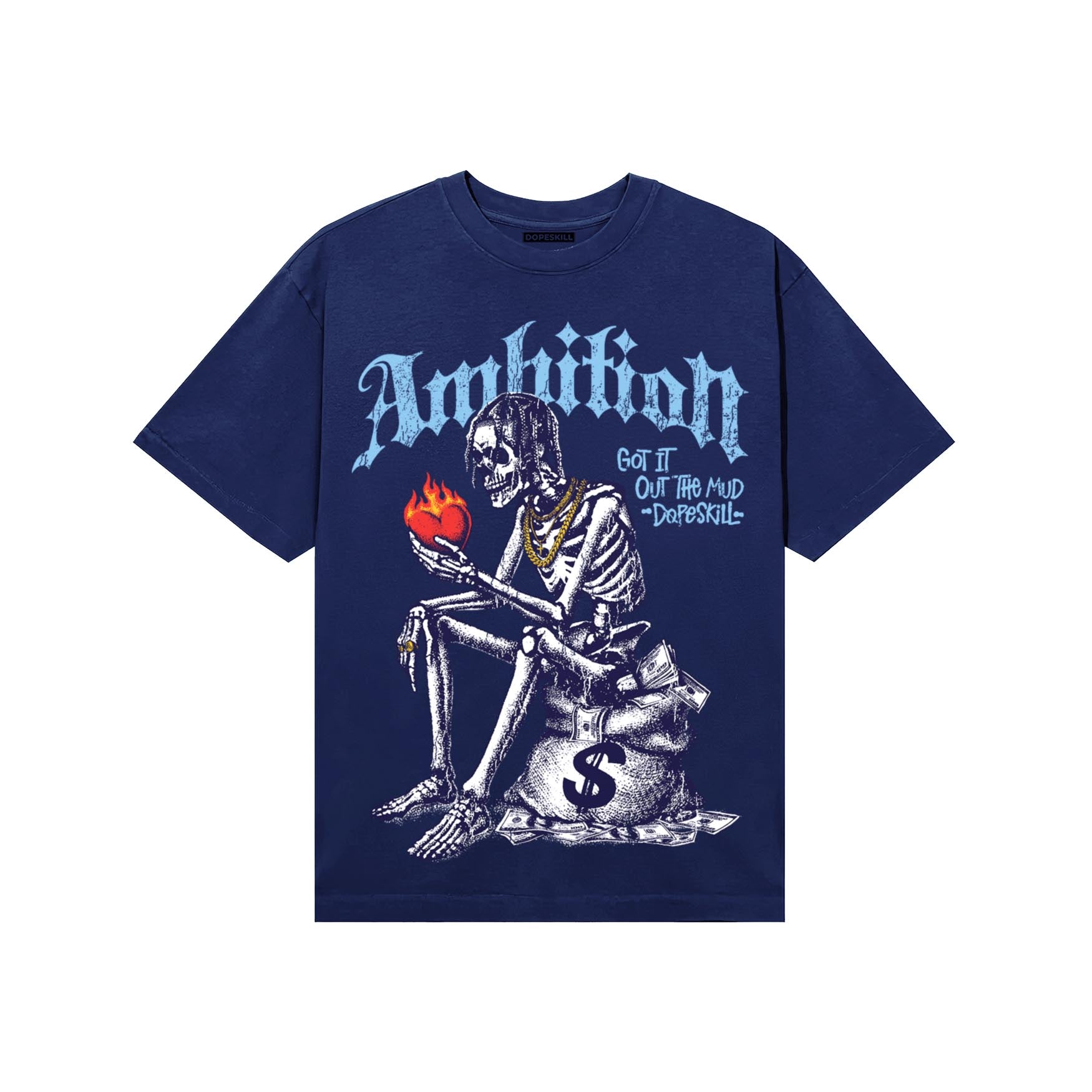 University Blue Sneakers DopeSkill T-Shirt Ambition Graphic Streetwear - Navy