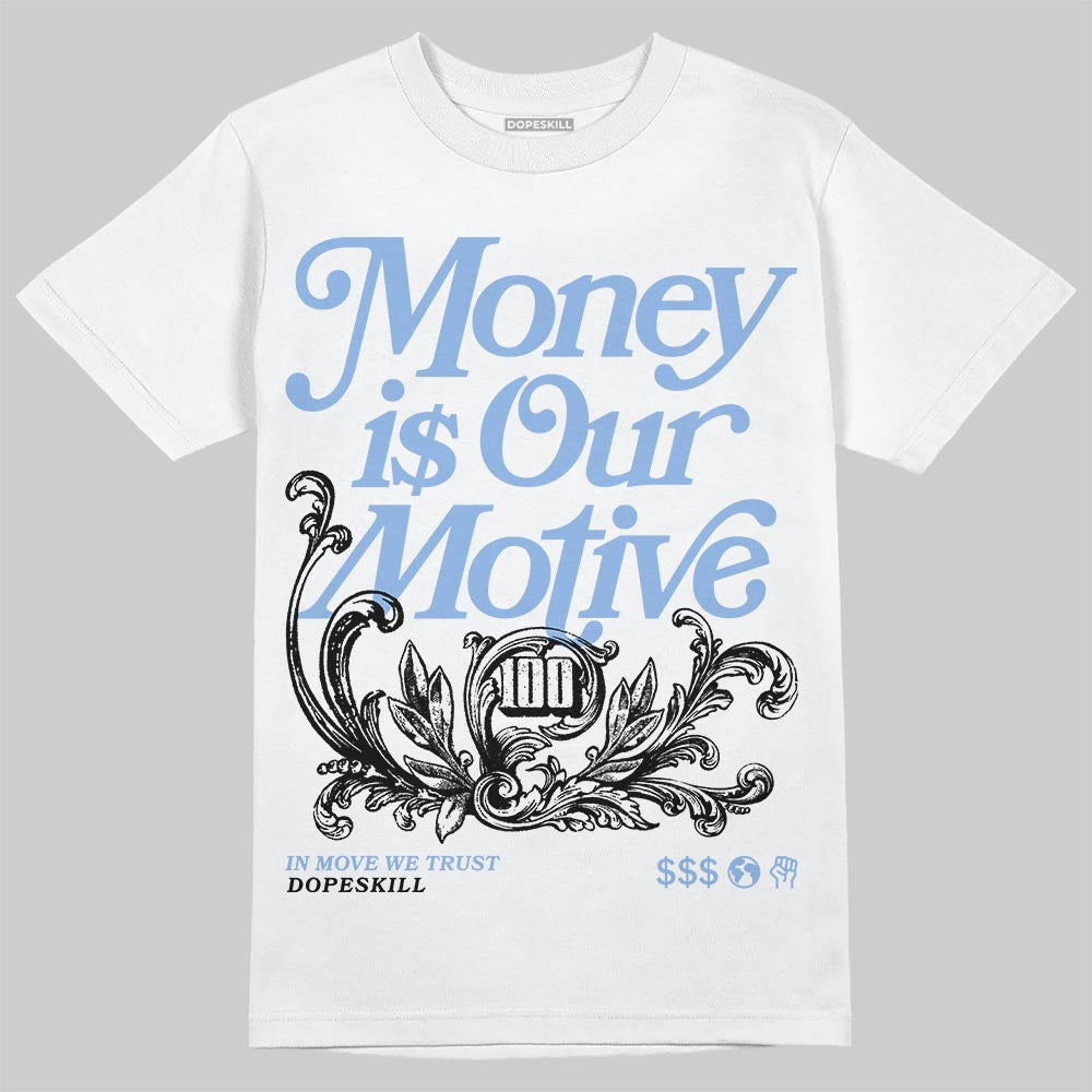 Jordan 4 WMNS 'Forget Me Not' DopeSkill T-Shirt Money Is Our Motive Typo Graphic Streetwear - White