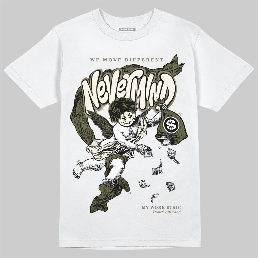 Jordan 3 “Medium Olive” aka “Family Affair” DopeSkill T-Shirt Nevermind Graphic Streetwear - White