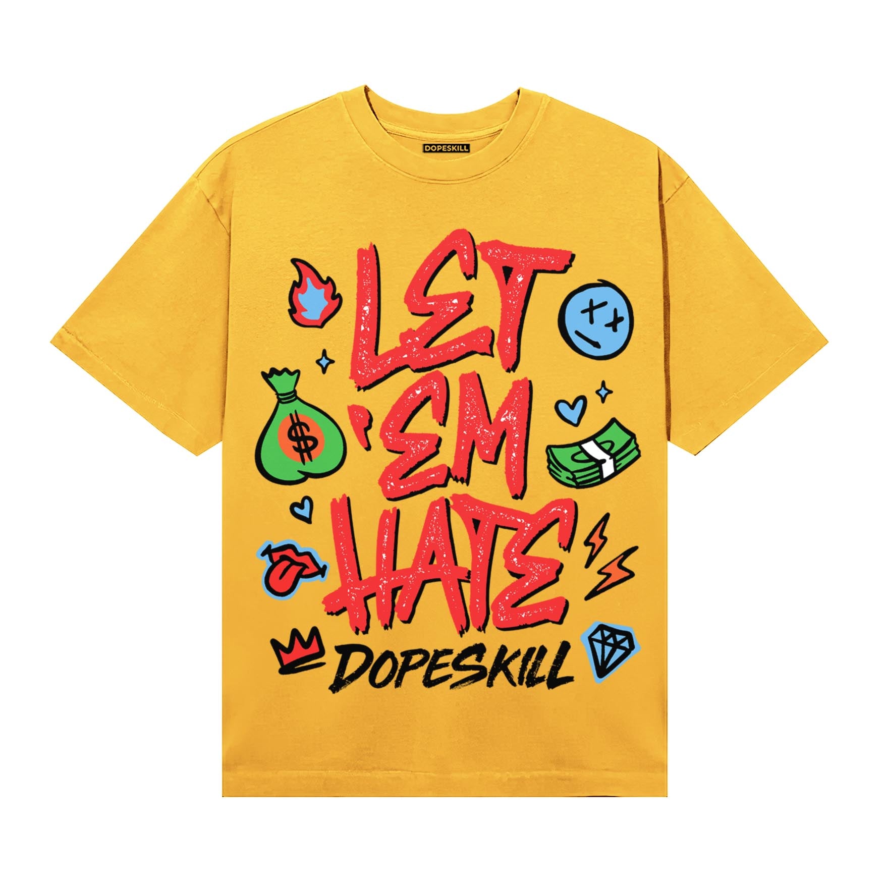 Yellow Sneakers DopeSkill T-Shirt Let 'em Hate Graphic Streetwear - Gold