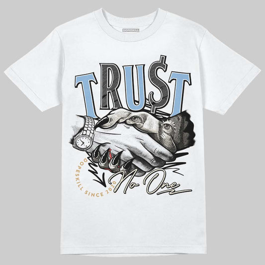 Nike Air Diamond Turf Must Be the Money DopeSkill T-Shirt Trust No One Graphic Streetwear - White