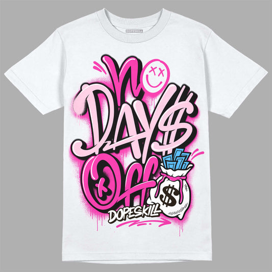 Pink Sneakers DopeSkill T-Shirt No Days Off Graphic Streetwear - White 