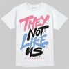 Jordan 1 High OG "Self-Expression" DopeSkill T-Shirt They Not Like Us Graphic Streetwear - White