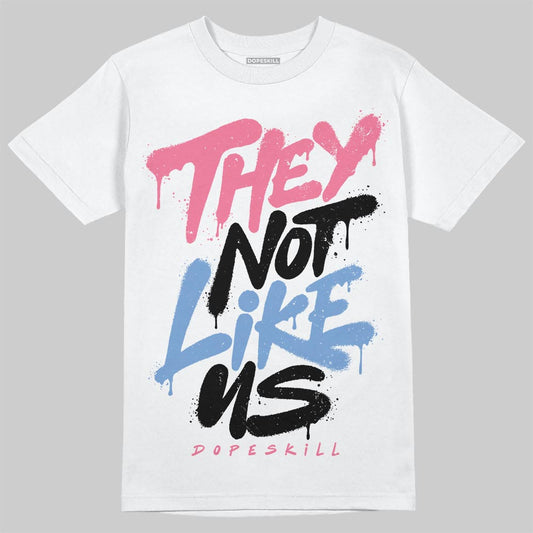 Jordan 1 High OG "Self-Expression" DopeSkill T-Shirt They Not Like Us Graphic Streetwear - White
