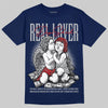 Jordan 12 Retro French Blue (2025) DopeSkill T-Shirt Real Lover Graphic Streetwear - navy