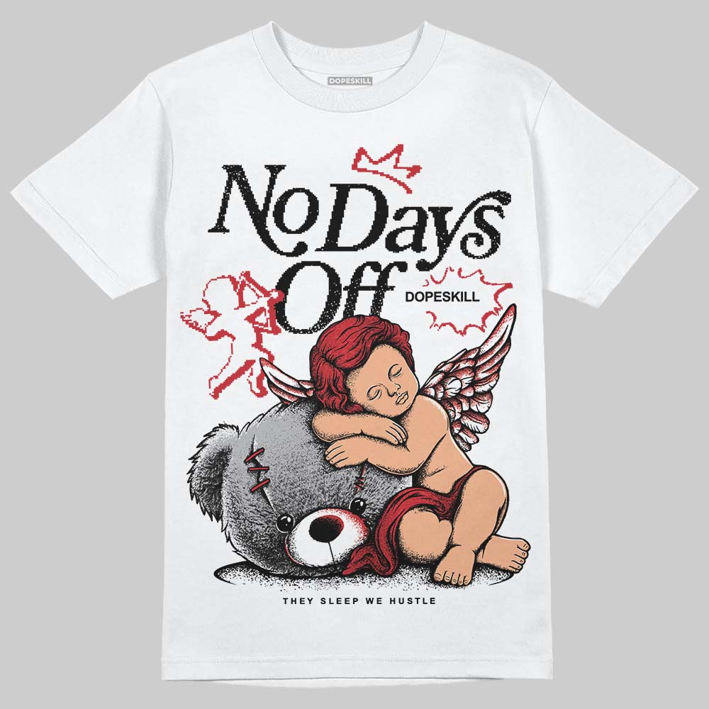 Jordan 1 High OG “Ruby” DopeSkill T-Shirt New No Days Off Graphic Streetwear - White
