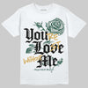 Jordan 1 High OG “Fir” (Pro Green) DopeSkill T-Shirt You’re Lost Without Me Graphic Streetwear - White