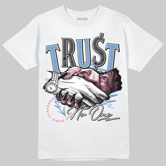 Jordan 1 High OG "Self-Expression" DopeSkill T-Shirt Trust No One Graphic Streetwear - White