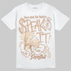 Jordan 4 Retro Cozy Girl DopeSkill T-Shirt Speak It Graphic Streetwear - White