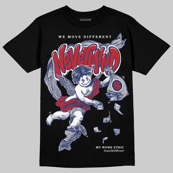 Jordan 1 High OG Rare Air "Deep Royal Blue" DopeSkill T-Shirt Nevermind Graphic Streetwear - Black