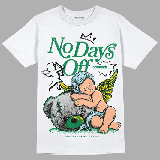 Jordan 5 “Lucky Green” DopeSkill T-Shirt New No Days Off Graphic Streetwear - WHite