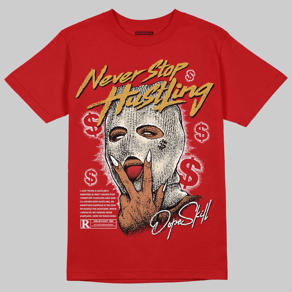 Jordan 1 Retro High OG Black Toe Reimagined DopeSkill T-Shirt Never Stop Hustling Graphic Streetwear - Red