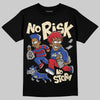 Jordan 4 “Rare Air” DopeSkill T-Shirt No Risk No Story Graphic Streetwear - Black