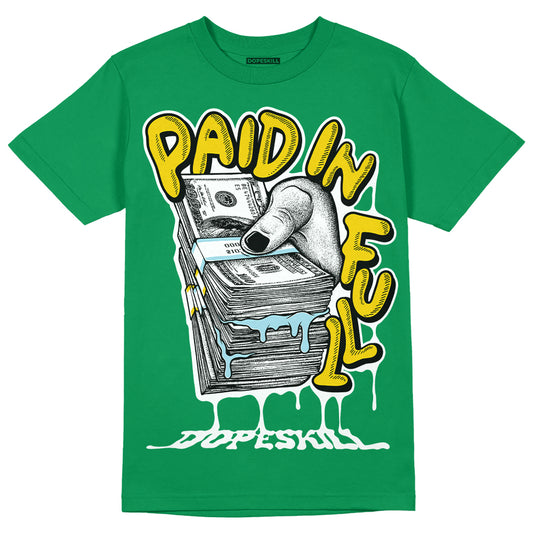 Jordan 5 “Lucky Green” DopeSkill Green T-shirt Paid In Full Graphic Streetwear