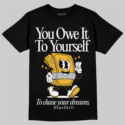 Jordan 5 'Tokyo' DopeSkill T-Shirt Owe It To Yourself Graphic Streetwear - black