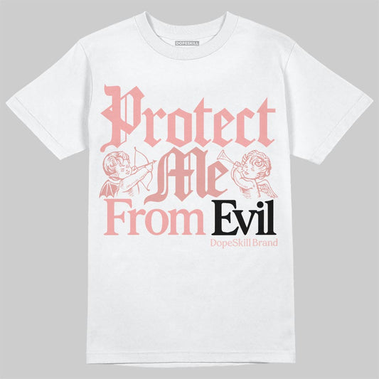 Jordan 40 “Dusty Rose” DopeSkill T-Shirt Protect Me From Evil Graphic Streetwear - White