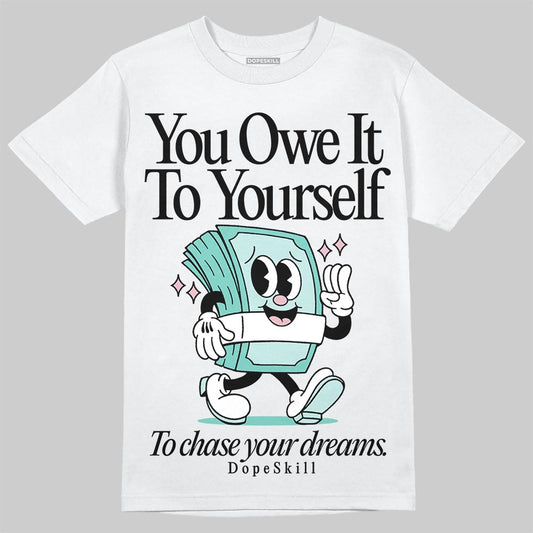 Jordan 11 Low "Igloo" DopeSkill T-Shirt Owe It To Yourself Graphic Streetwear - White