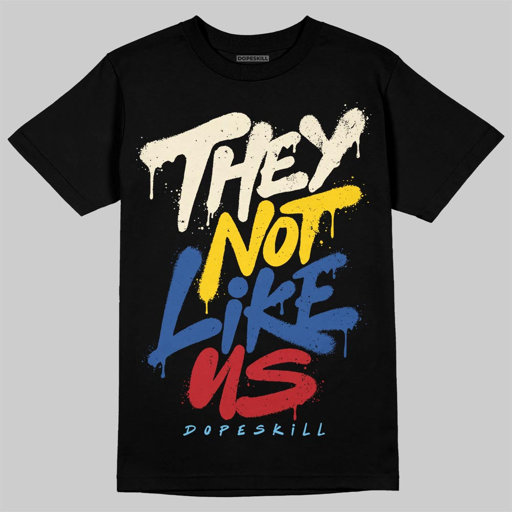 Jordan 17 Retro Low SP Infinite Archives DopeSkill T-Shirt They Not Like Us Graphic Streetwear - Black