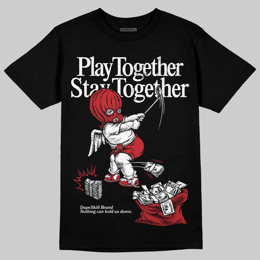 Jordan 5 Retro Fire Red Black Tongue (2025) DopeSkill T-Shirt Play together, Stay together Graphic Streetwear - Black