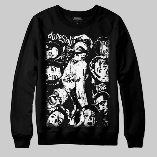 Dunk Low Panda White Black DopeSkill Sweatshirt Built Different Graphic Streetwear - Black
