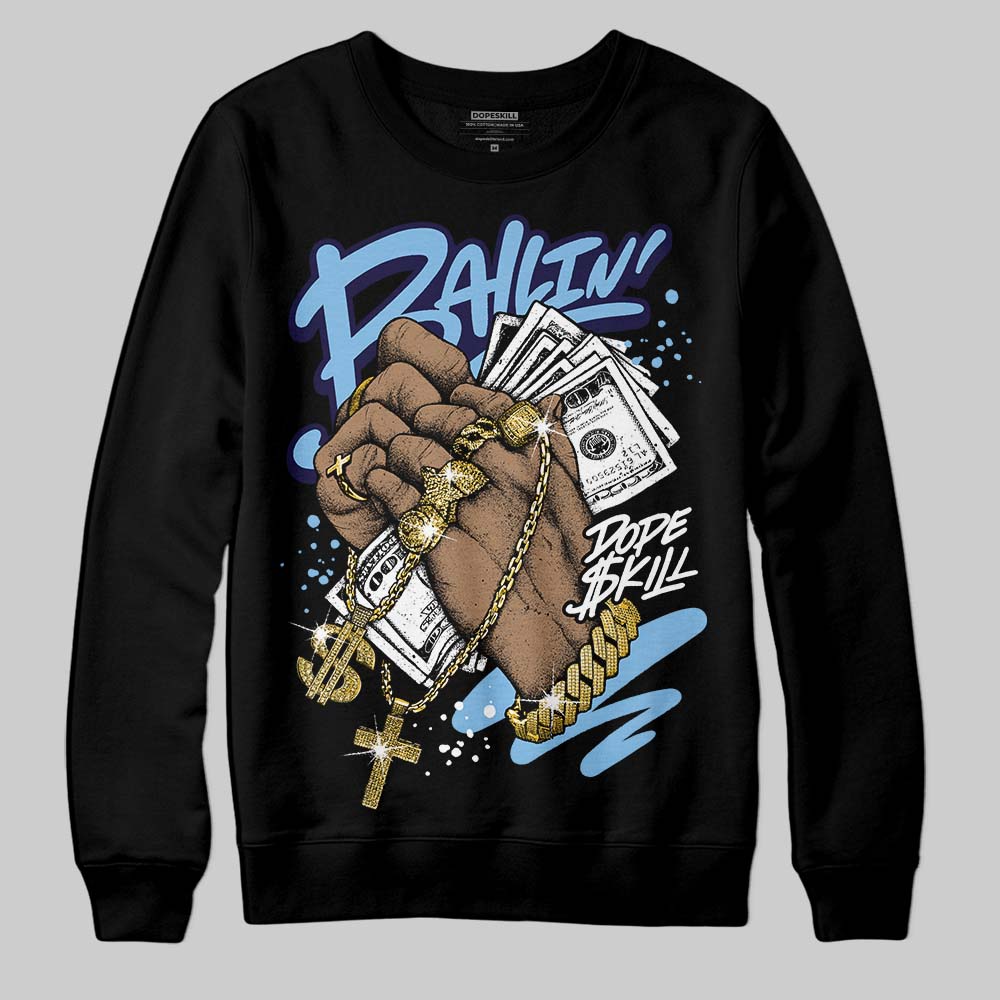 University Blue Sneakers DopeSkill Sweatshirt Always Ballin' Graphic Streetwear - Black